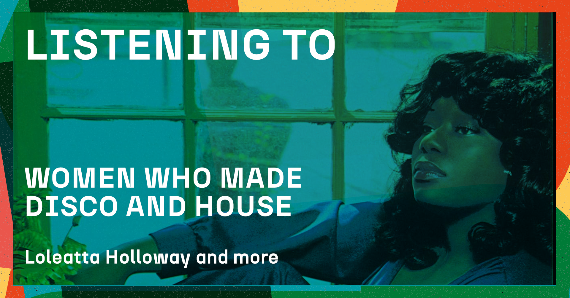 Listening to: women who made Disco and House